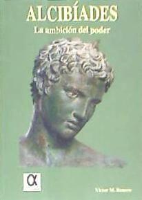 Vorderes Coverbild Alcibíades, la ambición del poder