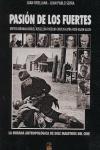 Vorderes Coverbild Pasión de los fuertes : la mirada antropológica de diez maestros del cine