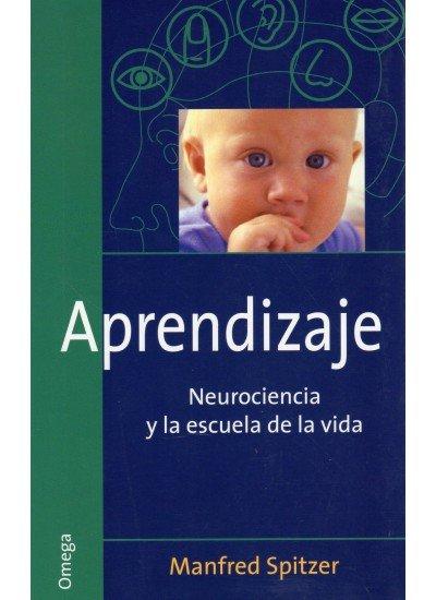 Vorderes Coverbild Aprendizaje : neurociencia y la escuela de la vida