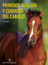 Vorderes Coverbild Los primeros auxilios y cuidados del caballo
