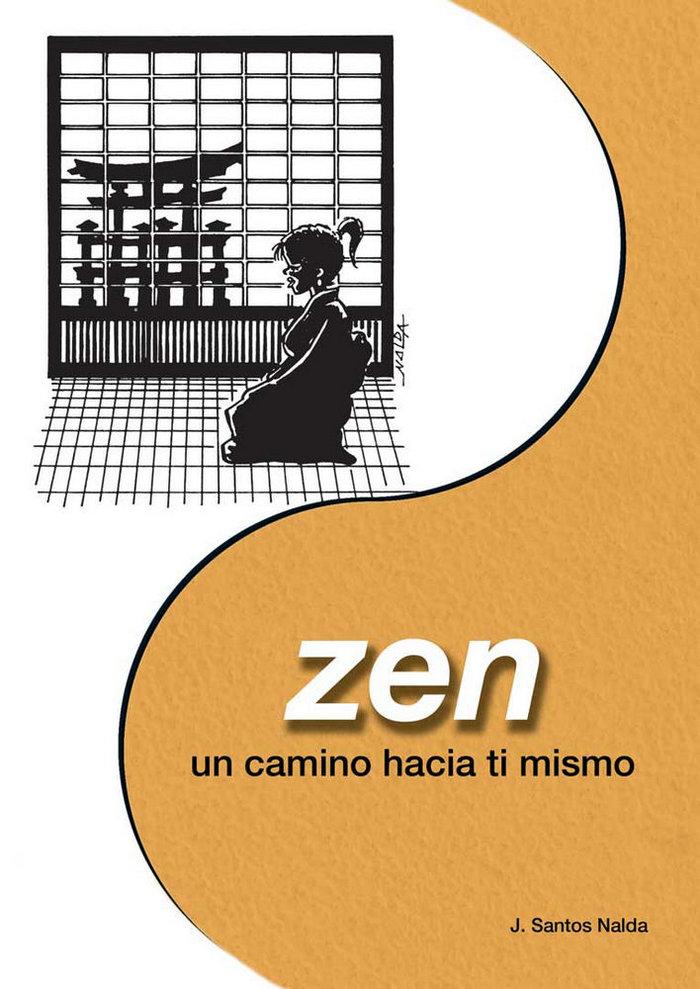 Vorderes Coverbild Zen : un camino hacia tí mismo