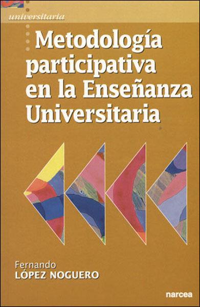 Vorderes Coverbild Metodología participativa en la enseñanza universitaria