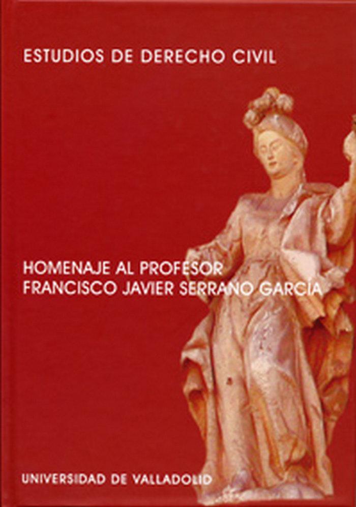 Vorderes Coverbild Estudios de derecho civil : homenaje al profesor Francisco Javier Serrano García