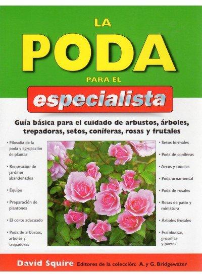 Vorderes Coverbild La poda para el especialista