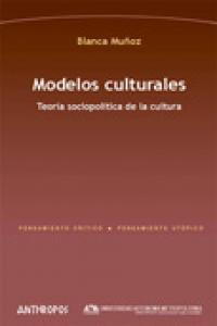 Vorderes Coverbild Modelos culturales : teoría sociopolítica de la cultura