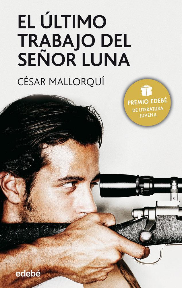 Vorderes Coverbild El último trabajo del señor Luna