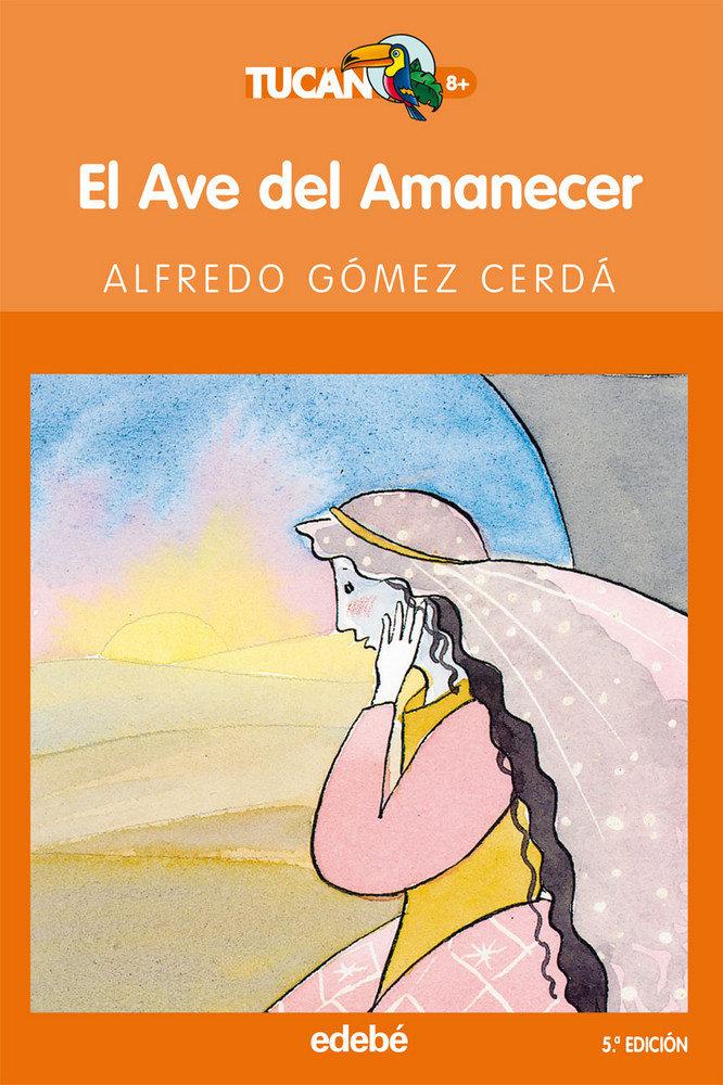 Vorderes Coverbild El ave del amanecer