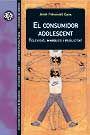 Vorderes Coverbild El consumidor adolescent : televisió, marques i publicitat