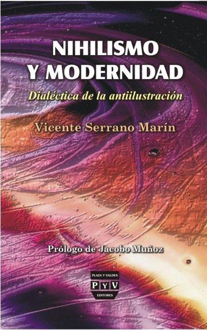 Vorderes Coverbild Nihilismo y modernidad : dialéctica de la antiilustración