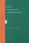 Vorderes Coverbild La empresa en reestructuración y ordenamiento laboral