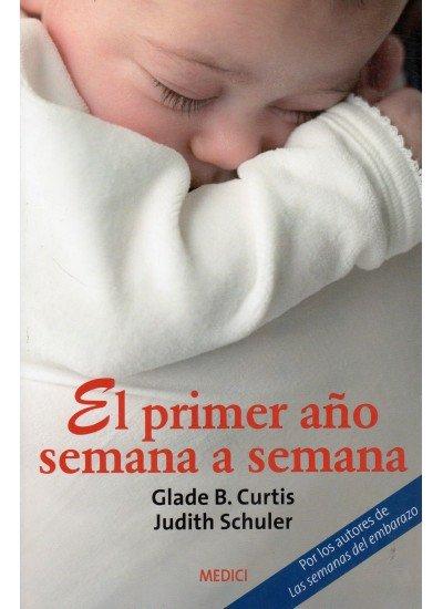 Vorderes Coverbild El primer año semana a semana