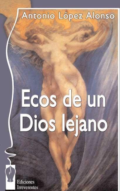 Vorderes Coverbild Ecos de un dios lejano