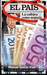 Vorderes Coverbild El País : la cultura como negocio