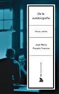 Vorderes Coverbild De la autobiografía : teoría y estilos