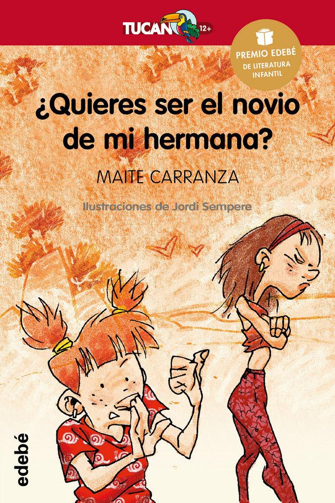 Vorderes Coverbild ¿Quieres ser el novio de mi hermana?