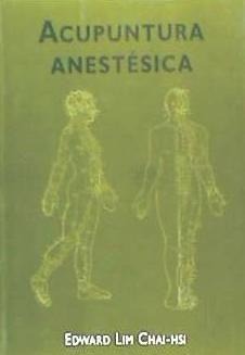 Anderes Coverbild Acupuntura anestésica : una introducción