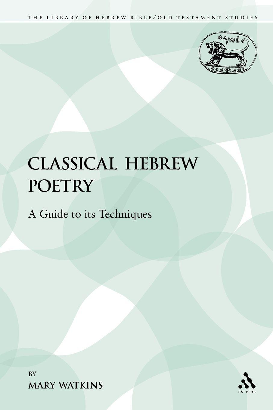 Vorderes Coverbild Classical Hebrew Poetry