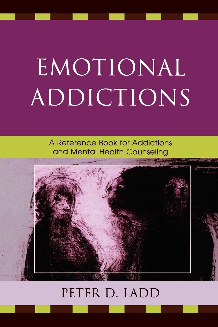 Vorderes Coverbild Emotional Addictions