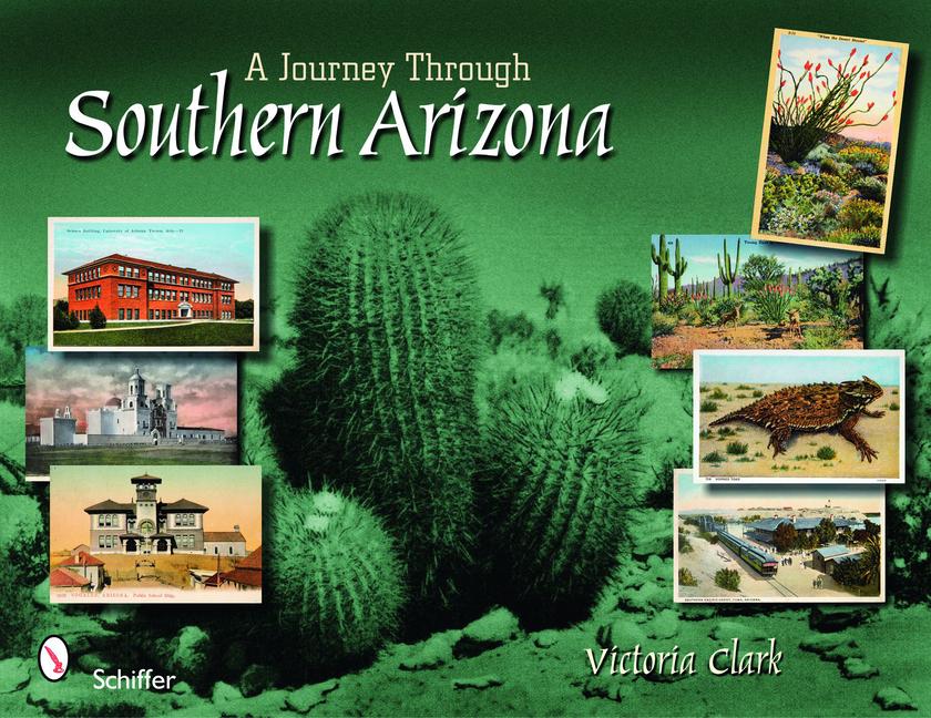 Vorderes Coverbild A Journey Through Southern Arizona