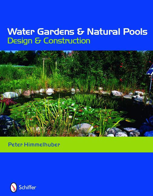 Vorderes Coverbild Water Gardens and Natural Pools