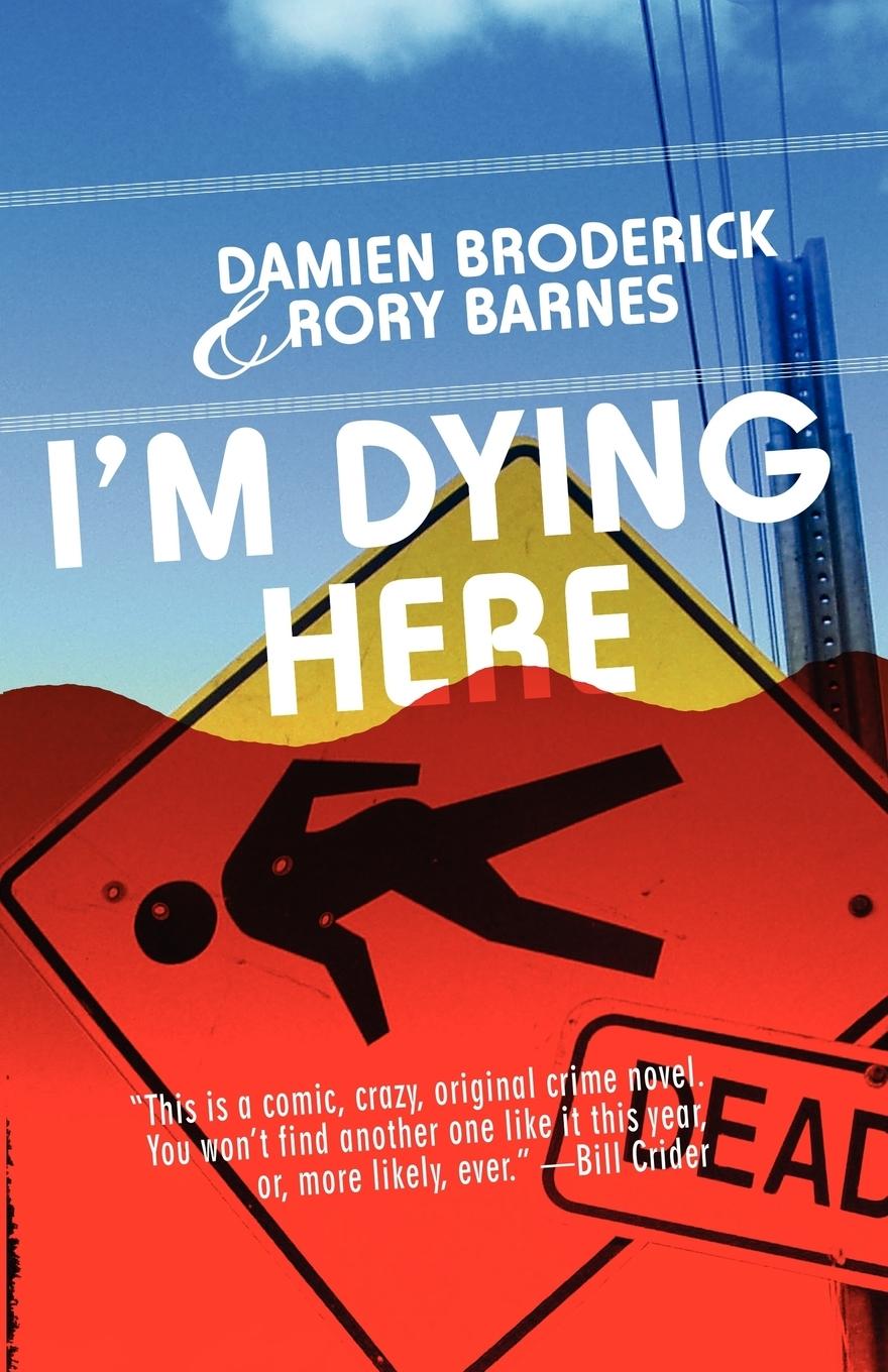 Vorderes Coverbild I'm Dying Here