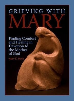 Vorderes Coverbild Grieving with Mary