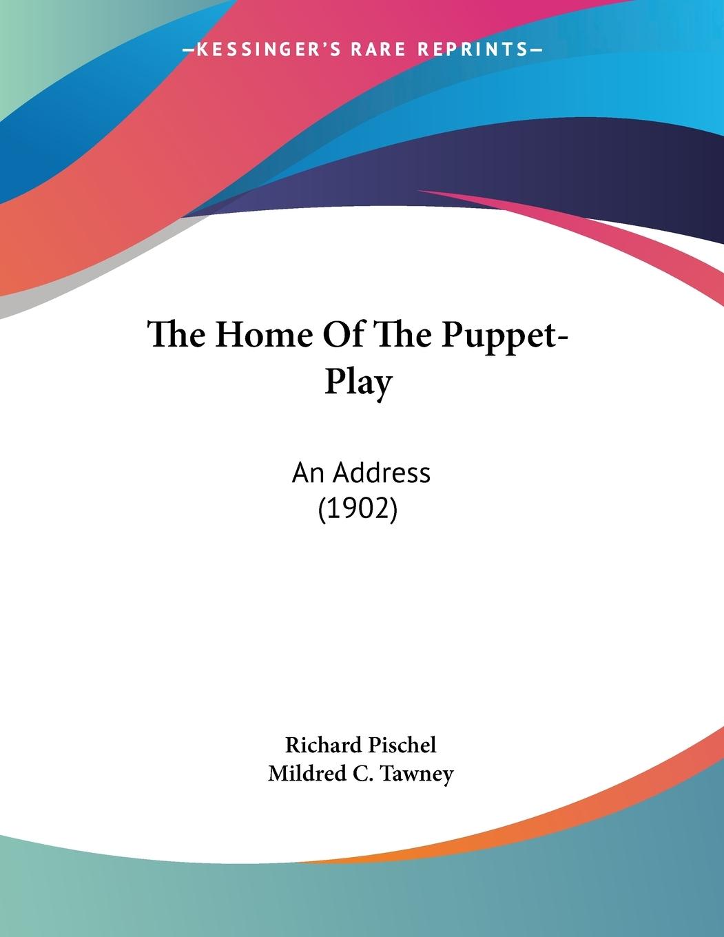 Vorderes Coverbild The Home Of The Puppet-Play