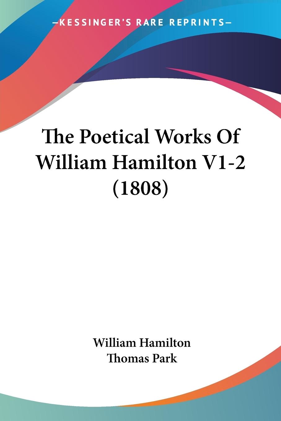 Vorderes Coverbild The Poetical Works Of William Hamilton V1-2 (1808)