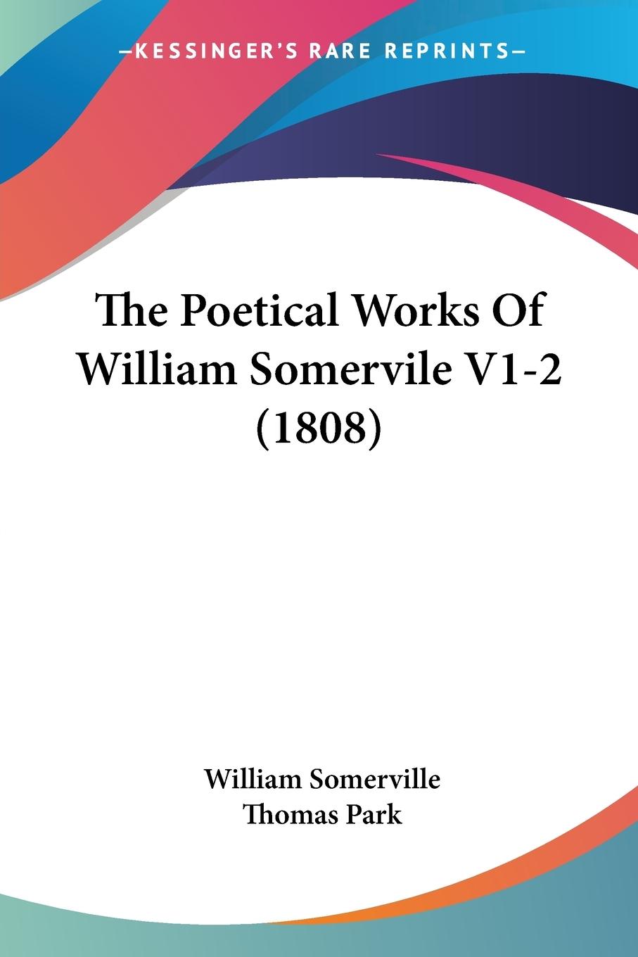 Vorderes Coverbild The Poetical Works Of William Somervile V1-2 (1808)