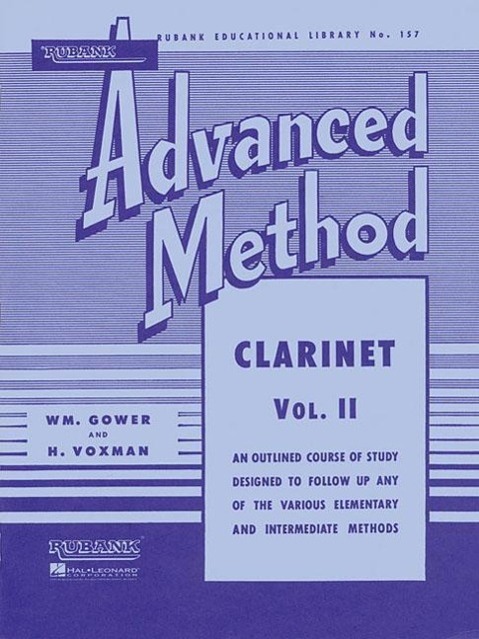 Vorderes Coverbild H. Voxman Rubank Advanced Method Clarinet Vol. 2 Clarinet Sheet Music and Instruction Songbook Advanced Scales, Duets and Solo Prep Rubank Publications Music Teacher Resource