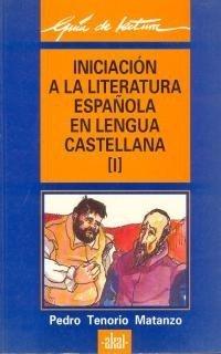 Vorderes Coverbild Iniciación a la literatura española en lengua castellana. (T.1)
