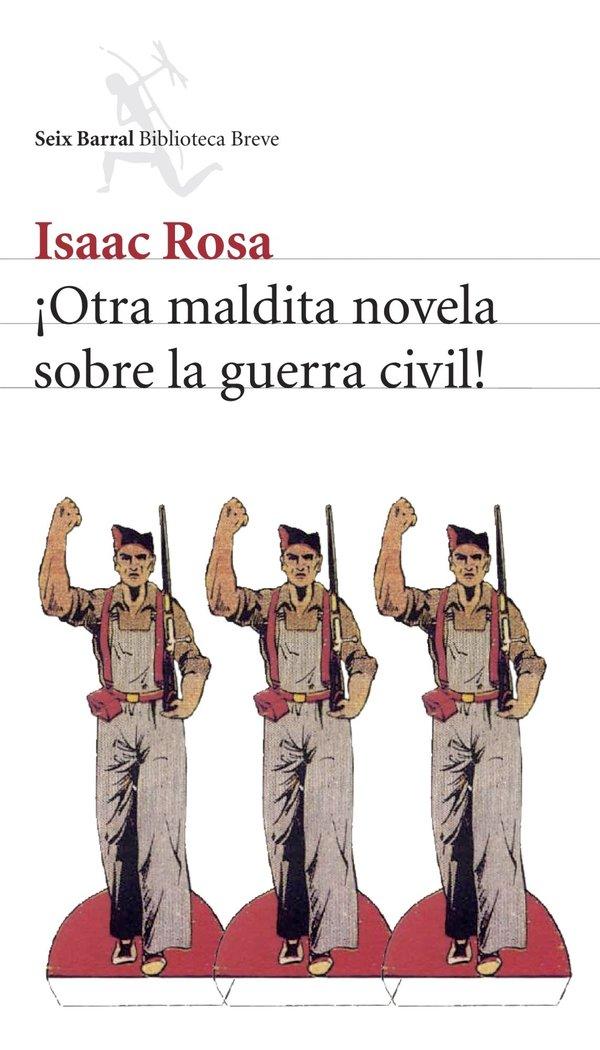 Vorderes Coverbild ¡Otra maldita novela sobre la guerra civil!