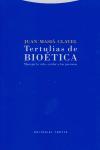 Vorderes Coverbild Tertulias de bioética : manejar la vida, cuidar a las personas