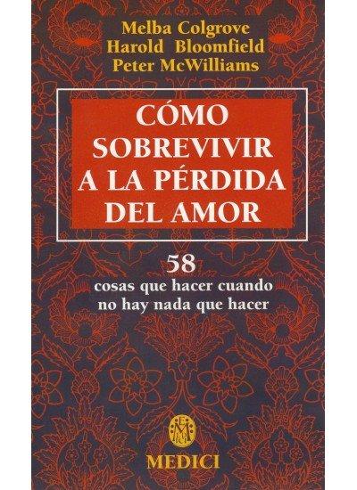 Vorderes Coverbild Cómo sobrevivir a la pérdica del amor