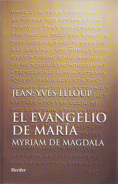 Vorderes Coverbild El evangelio de María : Myriam de Magdala