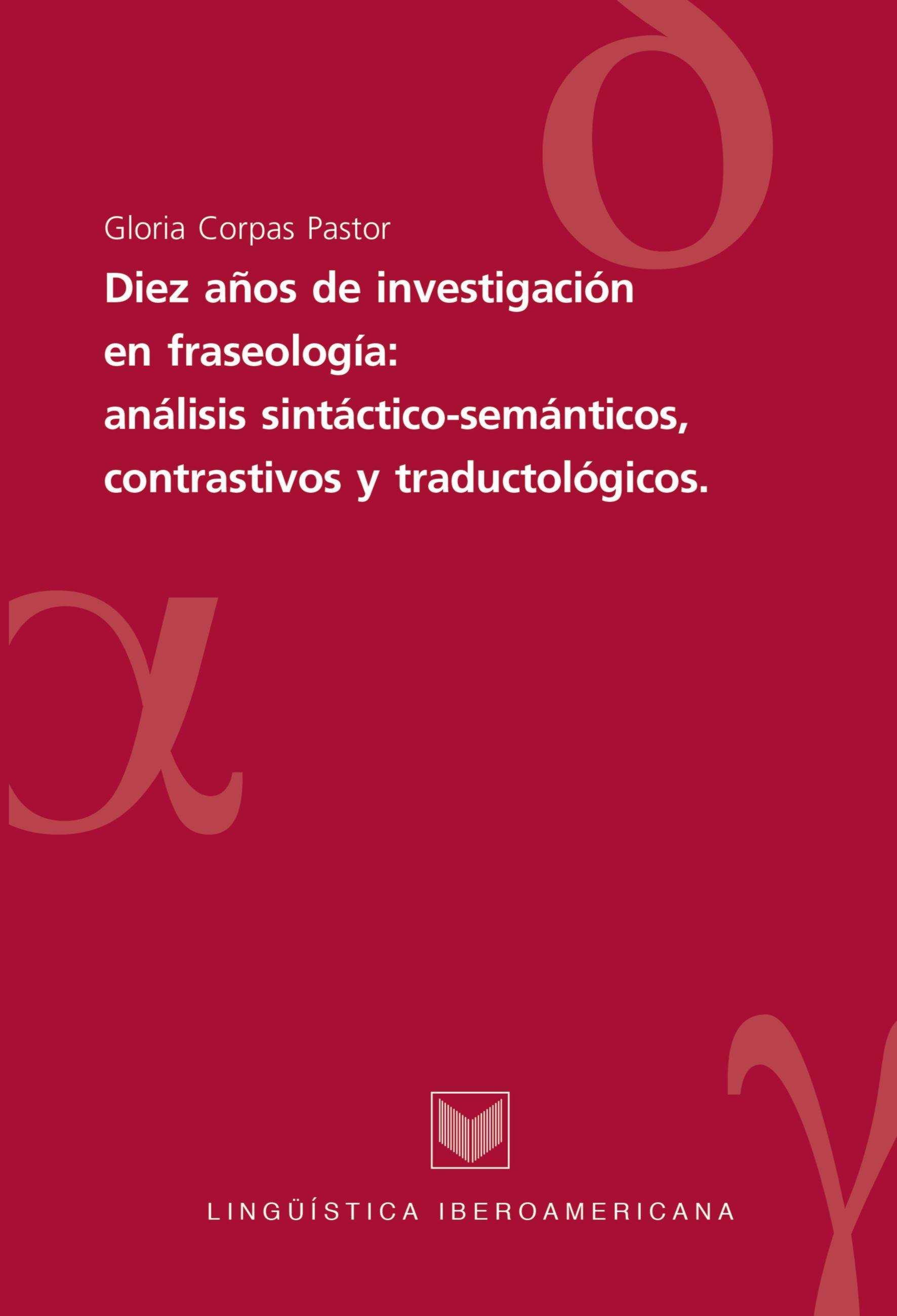 Vorderes Coverbild Diez años de investigaciones en fraseología