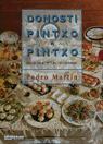 Vorderes Coverbild Donosti pintxo a pintxo : más de 500 recetas de 150 cocineros