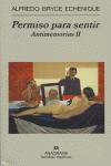 Vorderes Coverbild Permiso para sentir : antimemorias II