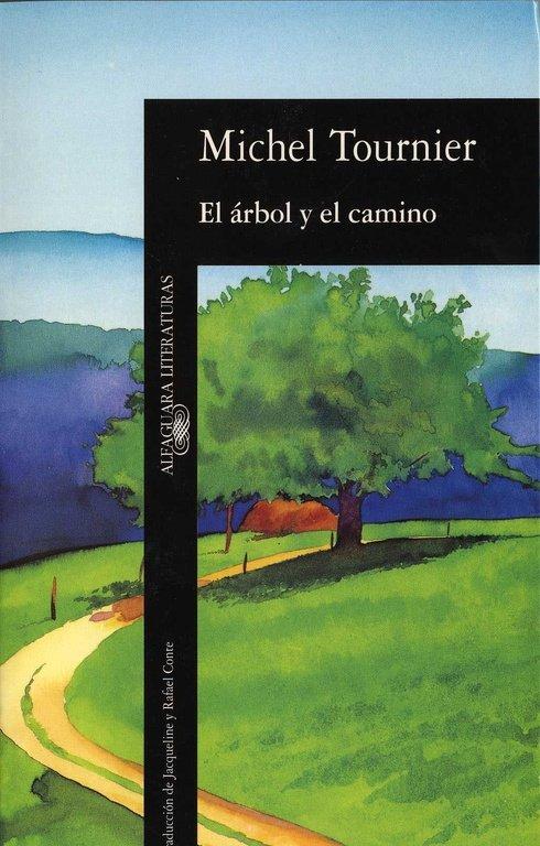 Vorderes Coverbild El árbol y el camino