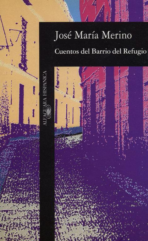 Vorderes Coverbild Cuentos del barrio del Refugio