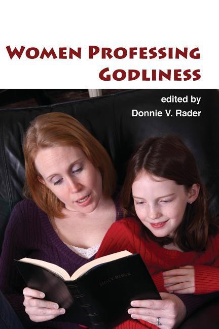 Vorderes Coverbild Women Professing Godliness