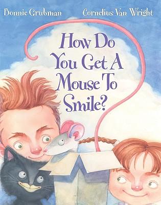 Vorderes Coverbild How Do You Get a Mouse to Smile?