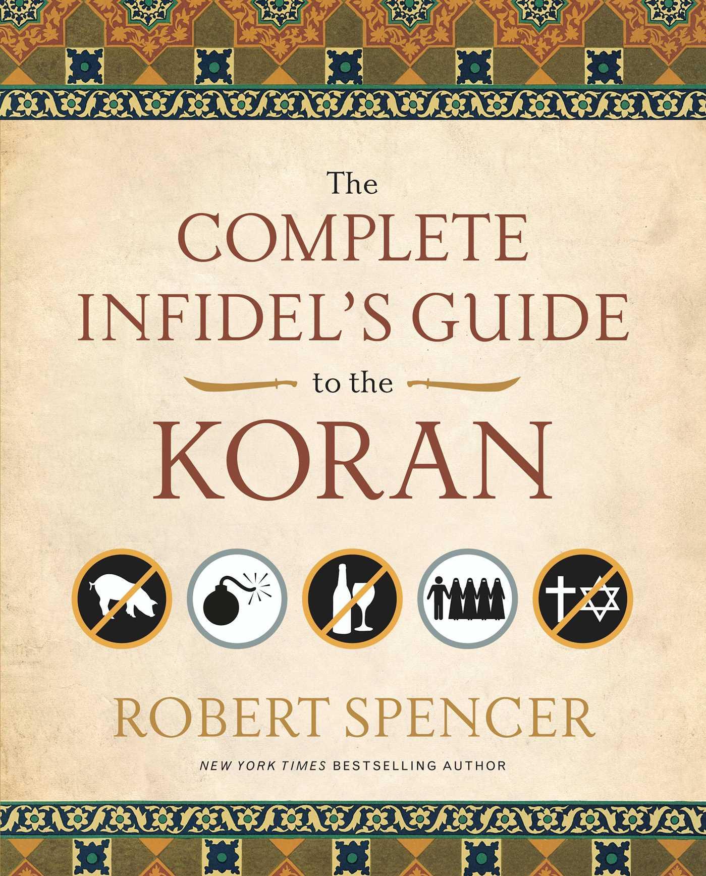 Vorderes Coverbild The Complete Infidel's Guide to the Koran