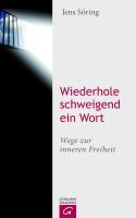 Vorderes Coverbild Wiederhole schweigend ein Wort