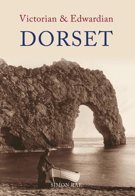 Vorderes Coverbild Victorian & Edwardian Dorset
