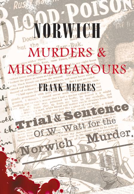 Vorderes Coverbild Norwich Murders & Misdemeanours