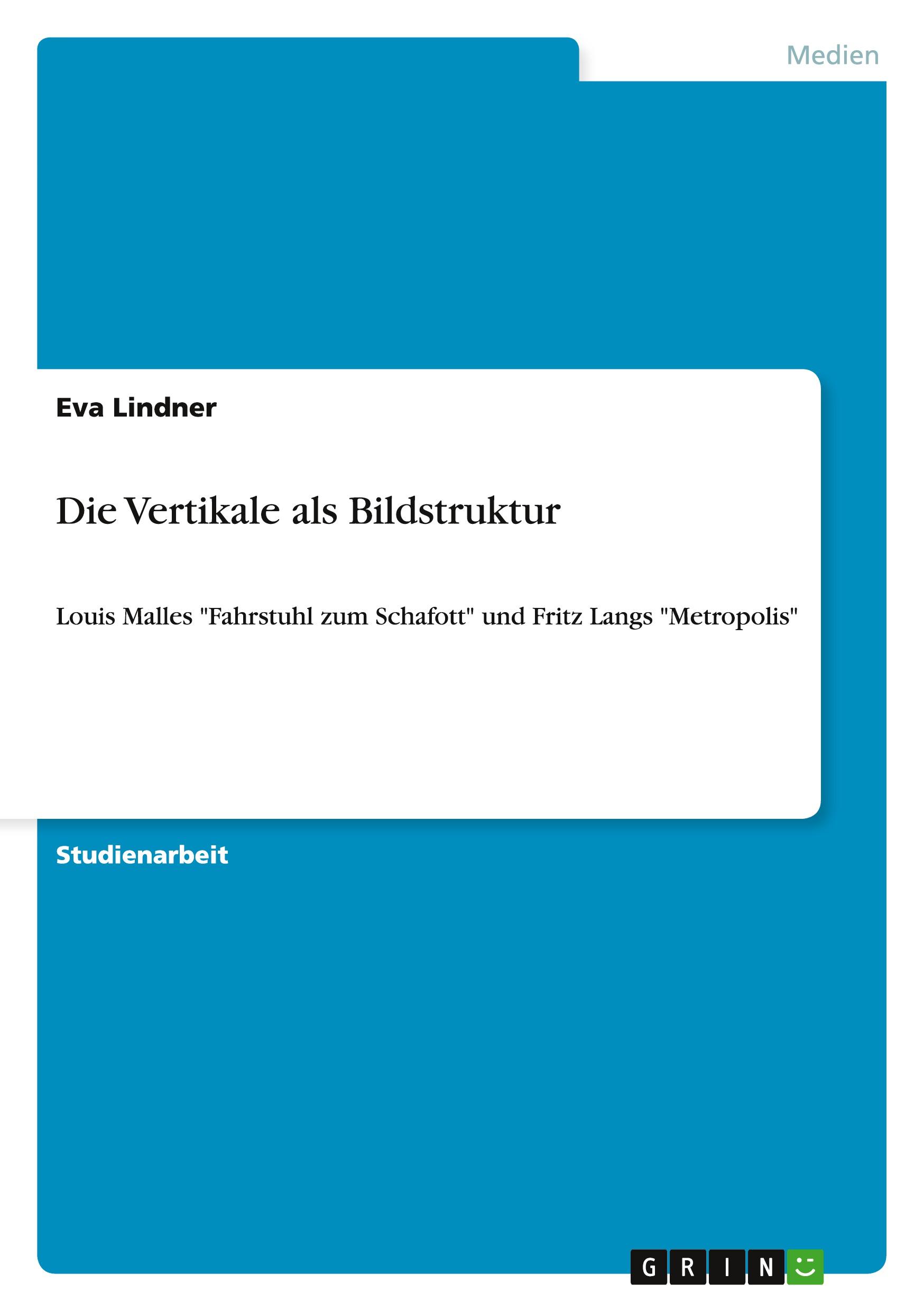 Vorderes Coverbild Die Vertikale als Bildstruktur