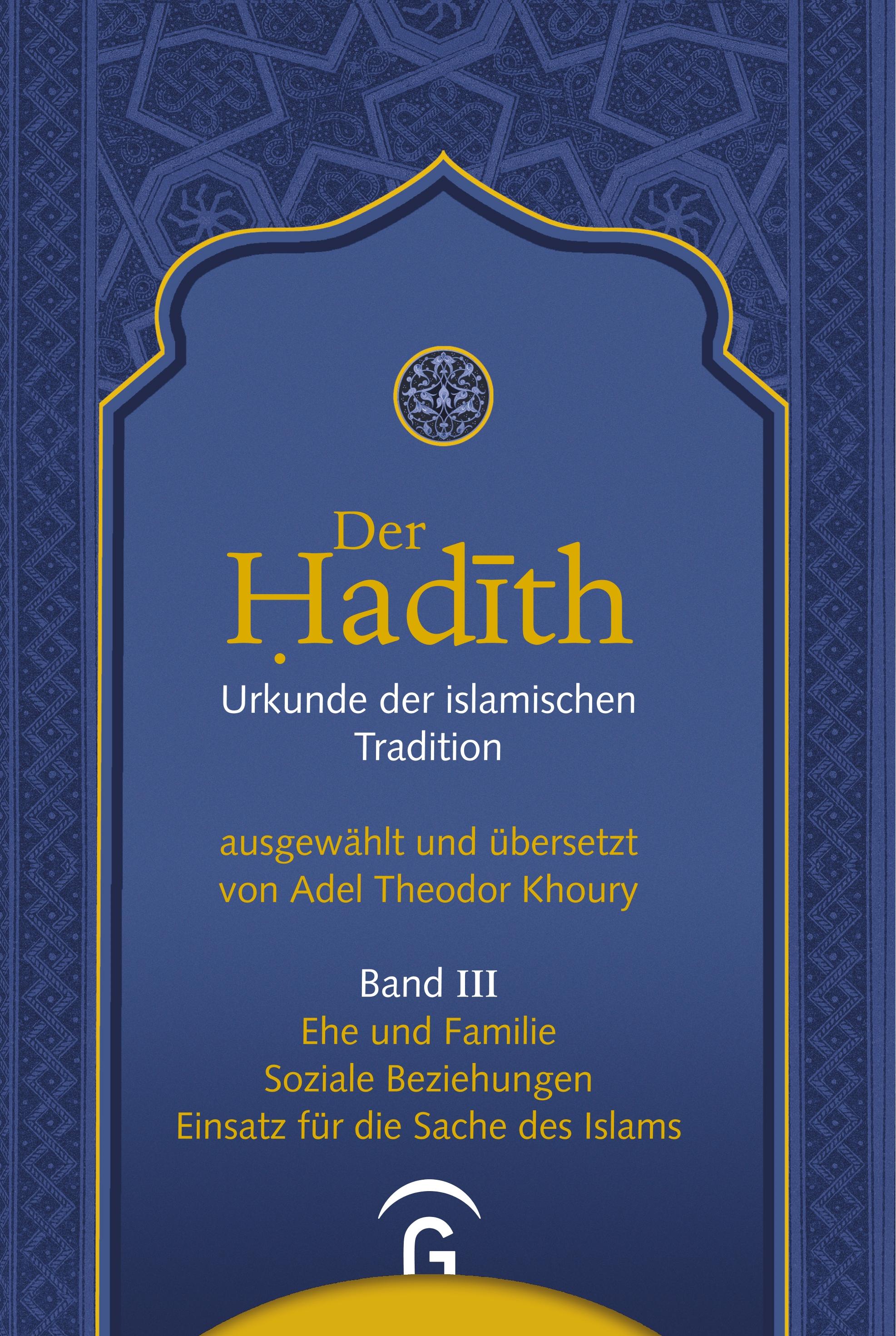 Vorderes Coverbild Ehe und Familie. Soziale Beziehungen. Einsatz für die Sache des Islams