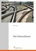 Vorderes Coverbild Die Unbrauchbaren