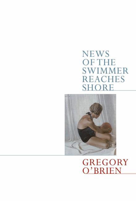 Vorderes Coverbild News of the Swimmer Reaches Shore